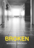 Broken (The Cole Trilogy, Part 2) (eBook, ePUB)