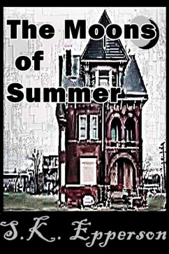 Moons of Summer (eBook, ePUB) - Epperson, S. K.