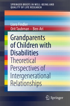 Grandparents of Children with Disabilities - Findler, Liora;Taubman - Ben-Ari, Orit