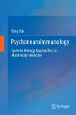 Psychoneuroimmunology