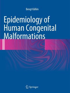 Epidemiology of Human Congenital Malformations - Källén, Bengt