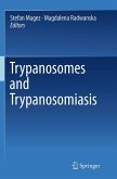 Trypanosomes and Trypanosomiasis