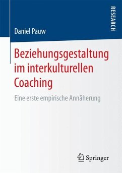 Beziehungsgestaltung im interkulturellen Coaching - Pauw, Daniel