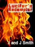 Lucifer's Redemptor (eBook, ePUB)