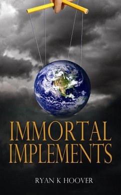 Immortal Implements (eBook, ePUB) - Hoover, Ryan