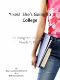 Yikes! She's Going To College (eBook, ePUB)
