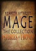 4 Mage Stories and 1 Bonus Collection (eBook, ePUB)