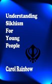 Understanding Sikhism for Young People (eBook, ePUB)
