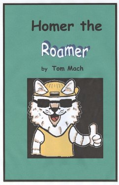 Homer the Roamer (eBook, ePUB) - Mach, Tom