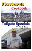 Pittsburgh Cookbook Tailgate Specials (eBook, ePUB)