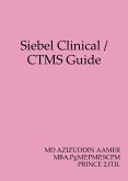 Siebel Clinical / CTMS Guide (eBook, ePUB)