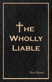 Wholly Liable (eBook, ePUB)