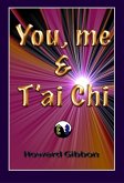 You Me & Tai Chi (eBook, ePUB)