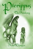 Pterippus: The Awakening (eBook, ePUB) Pterippus: The Awakening (eBook, ePUB)