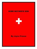 Some Mother's Son (eBook, ePUB) Some Mother's Son (eBook, ePUB)