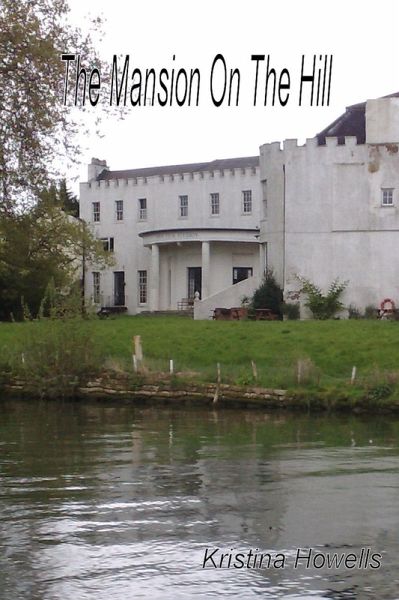 Mansion On The Hill (eBook, ePUB) Mansion On The Hill (eBook, ePUB)