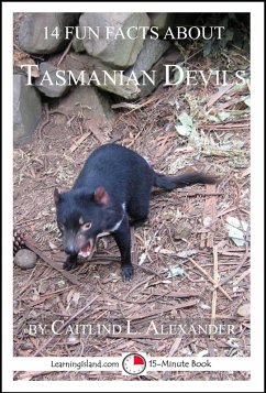 14 Fun Facts About Tasmanian Devils: A 15-Minute Book (eBook, ePUB) Cover 14 Fun Facts About Tasmanian Devils: A 15-Minute Book (eBook, ePUB)