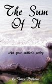 Sum of It Not your mother's poetry (eBook, ePUB)