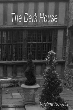 Dark House (eBook, ePUB) - Howells, Kristina