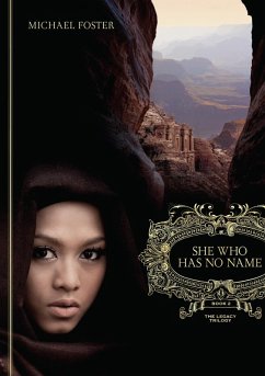 She Who Has No Name: Book Two of The Legacy Trilogy (eBook, ePUB) - Foster, Michael