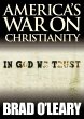 America's War on Christianity (eBook,... - Bild 1