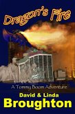 Dragon's Fire, a Tommy Boom Adventure (eBook, ePUB)