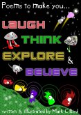 Poems To Make You... Laugh, Think, Explore & Believe (eBook, ePUB)