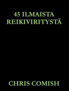 Cover 45 Ilmaista Reiki Viritysta (eBook, ePUB)