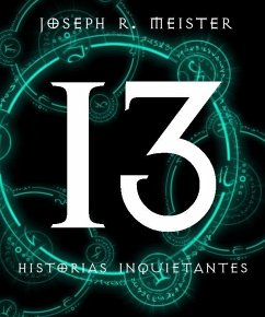 Cover Trece historias inquietantes (eBook, ePUB)