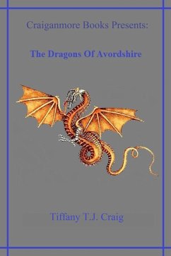 Dragons Of Avordshire (eBook, ePUB) - Craig, Tiffany T. J.