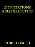 24 Initiations Reiki Gratuites (eBook, ePUB)