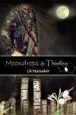 Moondrops & Thistles (eBook, ePUB)