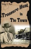 Treasure Hunt in Tie Town (eBook, ePUB) Treasure Hunt in Tie Town (eBook, ePUB)