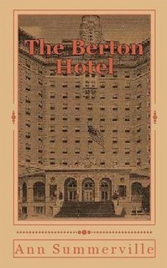 Berton Hotel (eBook, ePUB) - Summerville, Ann