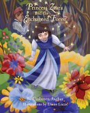 Princess Zaara and the Enchanted Forest (eBook, ePUB)