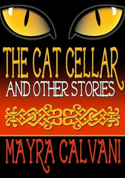 Cat Cellar and Other Stories (eBook, ePUB) Cat Cellar and Other Stories (eBook, ePUB)