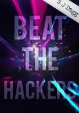 Beat the Hackers! (eBook, ePUB)