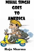 Nihal Singh Goes to America-Second Edition (eBook, ePUB)