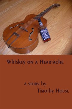 Cover Whiskey on a Heartache (eBook, ePUB)