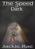 Speed of Dark (eBook, ePUB)