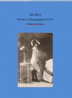 Cover Sex Sells: Women in Photography and Film (eBook, ePUB)