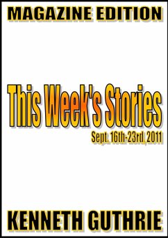 Cover This Week's Stories: Sept. 16th-23rd, 2011. (eBook, ePUB)