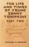 Life and Times of Young Sonny Tompkins, Part 2 (eBook, ePUB)
