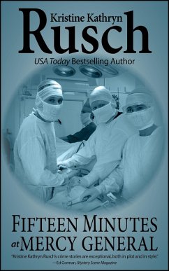 Cover Fifteen Minutes At Mercy General (eBook, ePUB)