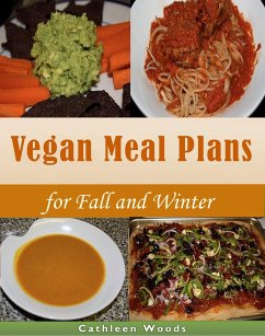 Vegan Meal Plans for Fall and Winter (eBook, ePUB) - Woods, Cathleen