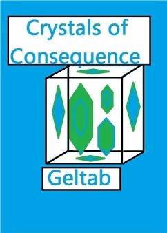 Cover Crystals of Consequence (eBook, ePUB)