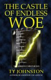 Castle of Endless Woe (eBook, ePUB)