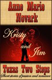 Kristy and Jim (Texas Two Steps Short Story) (eBook, ePUB) Kristy and Jim (Texas Two Steps Short Story) (eBook, ePUB)
