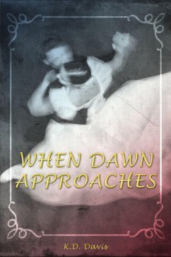 Cover When Dawn Approaches (eBook, ePUB)