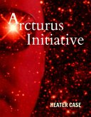 Arcturus Initiative (eBook, ePUB)